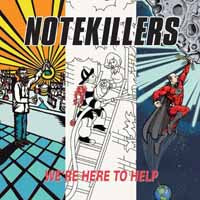Notekillers LP - We'Re Here To Help | Buy Now For 23.99