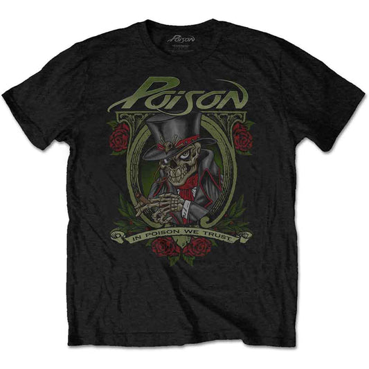 Poison T Shirt - We Trust