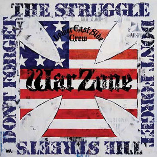 Warzone LP - Don'T Forget The Struggle, Don'T Forget The Streets | Buy Now For 59.99
