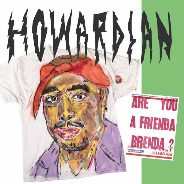 Howardian LP - Are You A Frienda Brenda? | Buy Now For 23.99