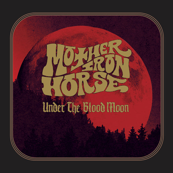 Mother Iron Horse LP - Under The Blood Moon | Buy Now For 35.99