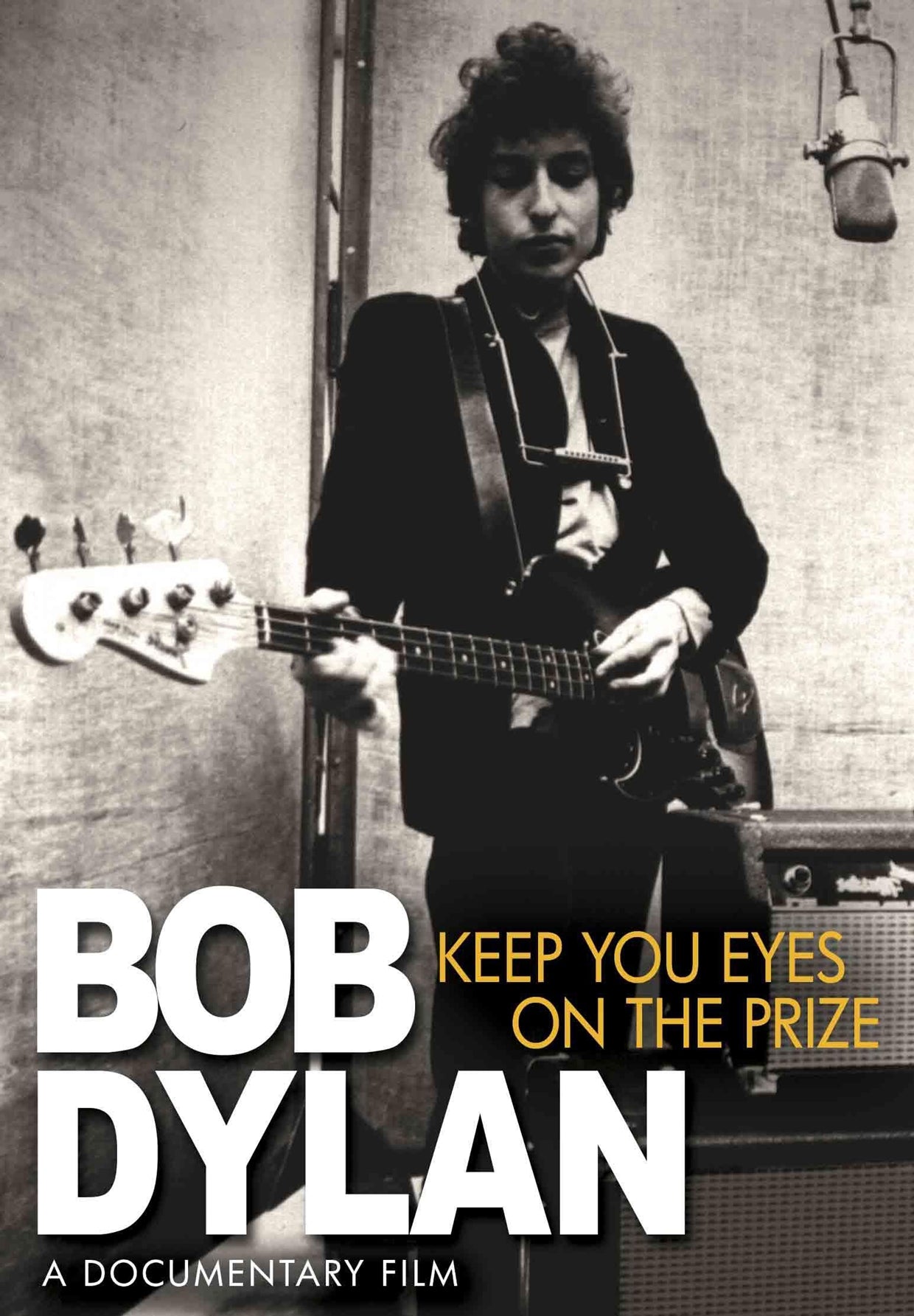 Bob Dylan DVD - Keep Your Eyes On The Prize | Buy Now For 19.99
