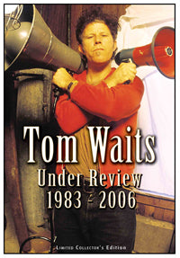Tom Waits DVD - Under Review 1983-2006 | Buy Now For 19.99