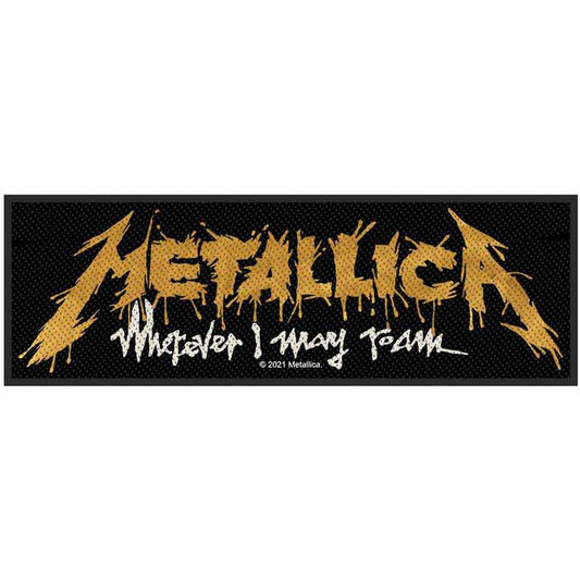 Metallica Patches - Woven Sew On - Wherever I May Roam Logo