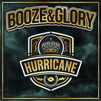 Booze & Glory LP - Hurricane