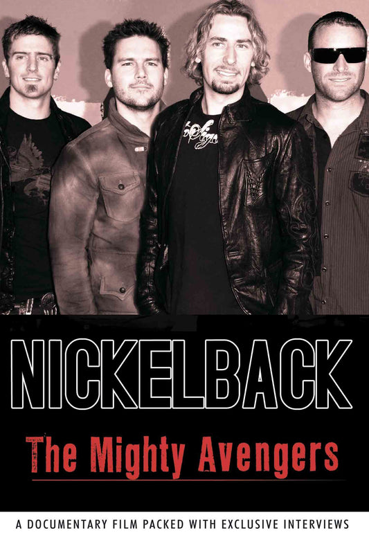 Nickelback DVD - The Mighty Avengers | Buy Now For 19.99