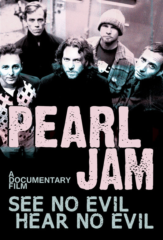 Pearl Jam DVD - See No Evil, Hear No Evil | Buy Now For 19.99