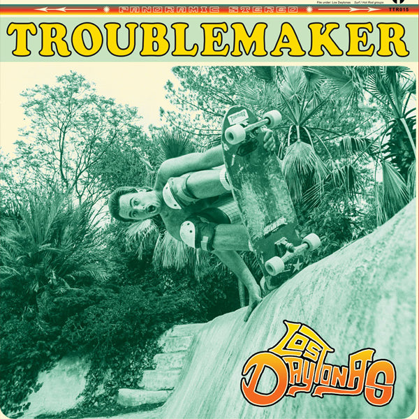 Los Daytonas LP - Troublemaker