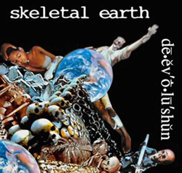 Skeletal Earth LP - De.Ev O.Lu’Shun’ | Buy Now For 41.99