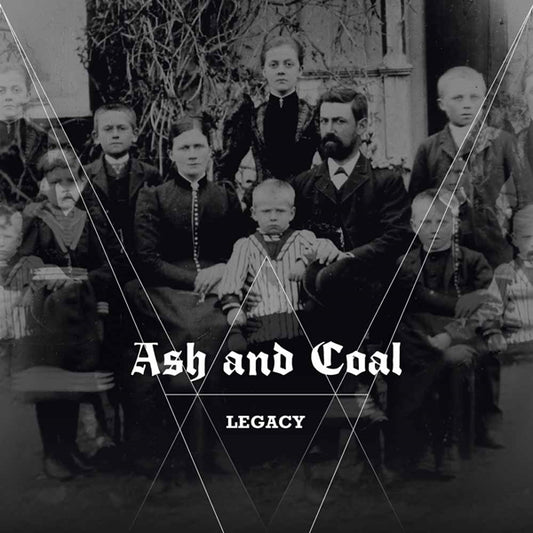 Ash And Coal LP - Legacy | Buy Now For 31.99
