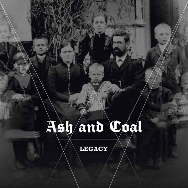 Ash And Coal LP - Legacy | Buy Now For 31.99