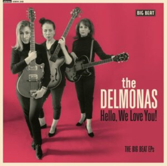 Delmonas LP Vinyl Record - Hello. We Love You! The Big Beat Eps