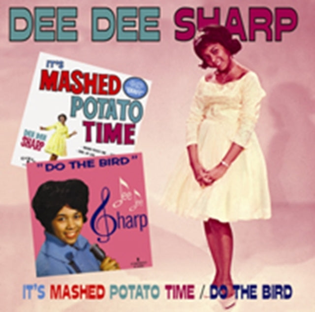 Dee Dee Sharp CD - It's Mashed Potato Time / Do The Bird