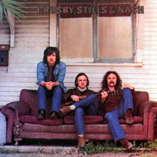 Crosby Stills & Nash CD - Crosby / Stills & Nash