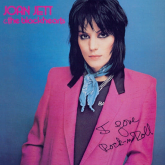Joan Jett & The Blackhearts LP - I Love Rock 'N' Roll | Buy Now For 24.99