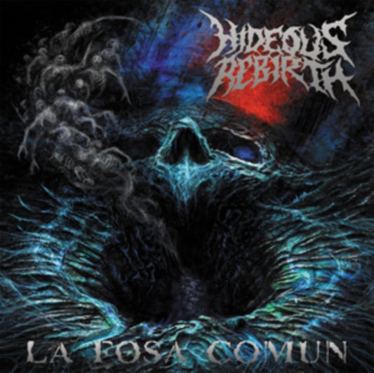 Hideous Rebirth CD - La Fosa Comun