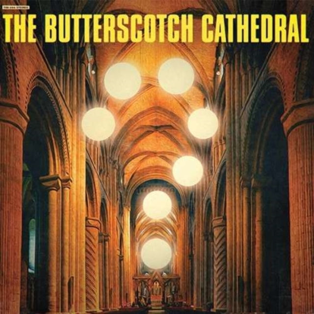 The Butterscotch Cathedral LP - The Butterscotch Cathedral