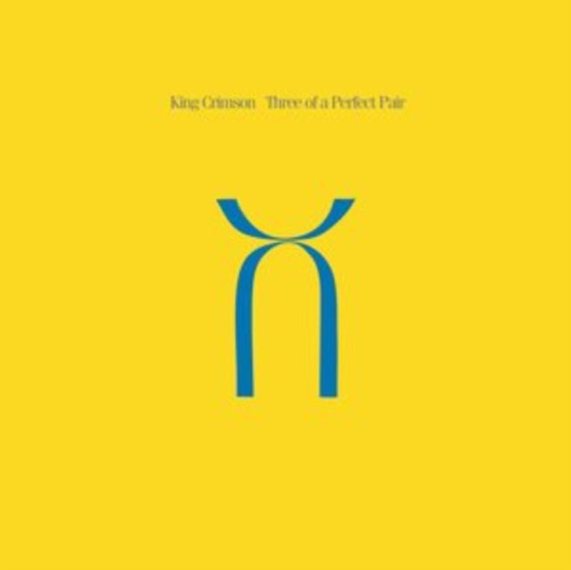 King Crimson LP Vinyl Record Three Of A Perfect Pair (Steven Wilson Mix)