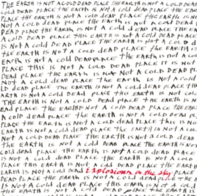 Explosions In The Sky LP Vinyl Record - The Earth Is Not A Cold Dead Place