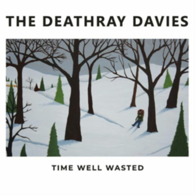 Deathray Davies LP Vinyl Record - Time Well Wasted