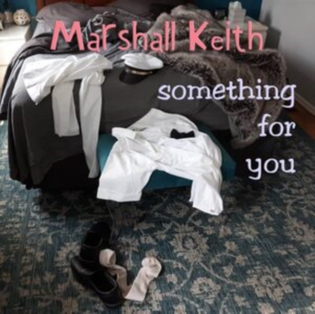 Marshall Keith CD - Something For You