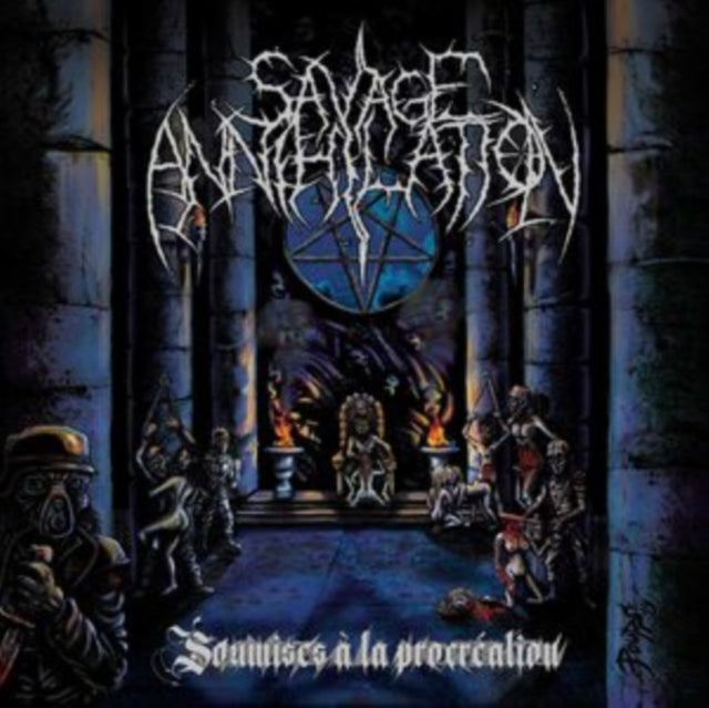 Savage Annihilation CD - Soumises A La Procreation