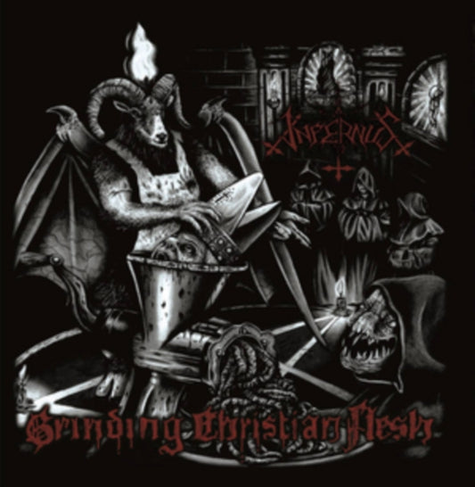 Infernus CD - Grinding Christian Flesh