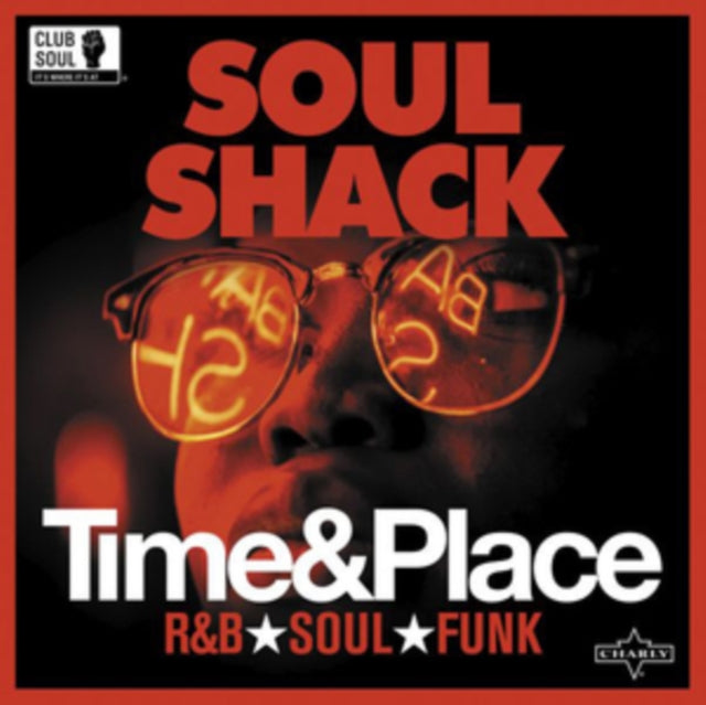 Soul Shack LP Vinyl Record - Time & Place
