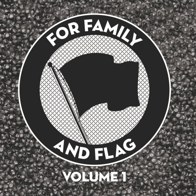 Various Artists LP - For Family And Flag Volume 1