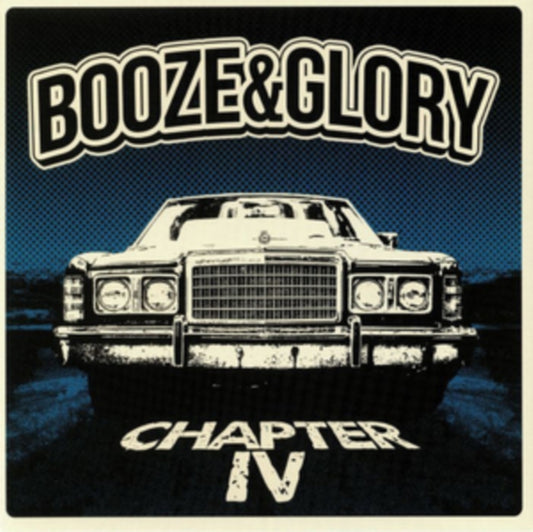 Booze & Glory LP - Chapter Iv