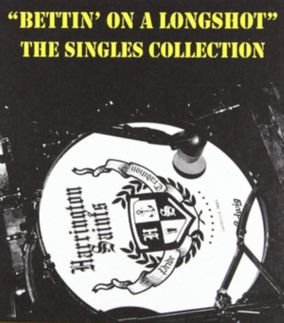 Harrington Saints CD - Bettin' On A Longshot - The Singles Collection