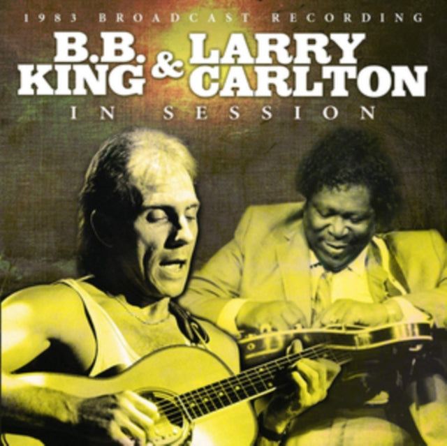 B.B. King & Larry Carlton CD - In Session