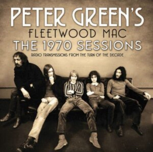 Peter Green’s Fleetwood Mac CD - The 1970 Sessions