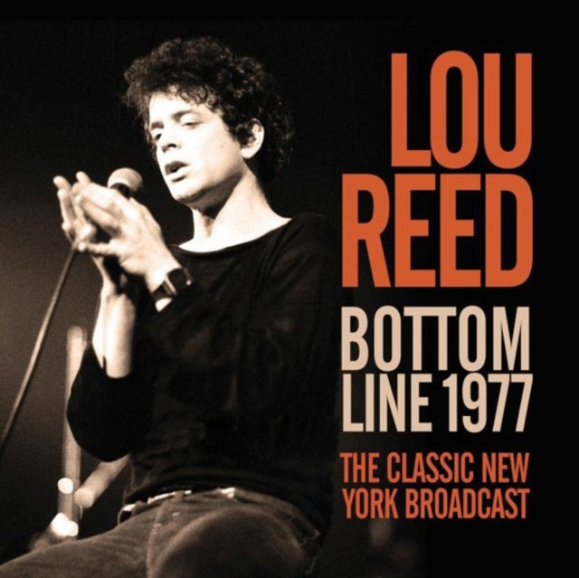 Lou Reed CD - Bottom Line 1977