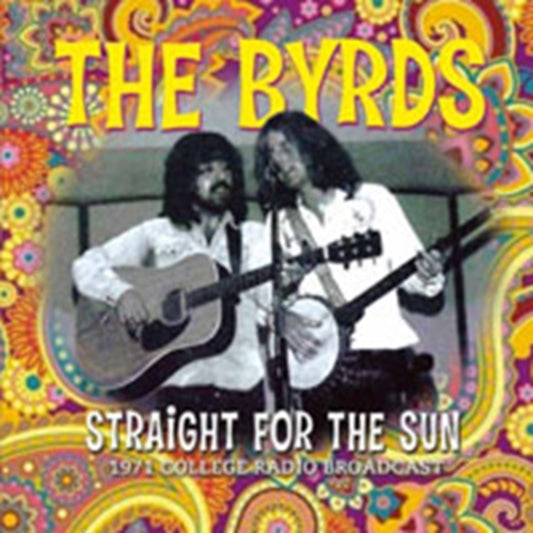 The Byrds CD - Straight For The Sun