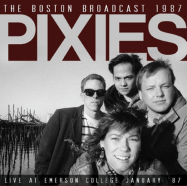 Pixies CD - The Boston Broadcast 1987