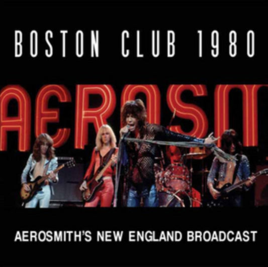 Aerosmith CD - Boston Club 1980