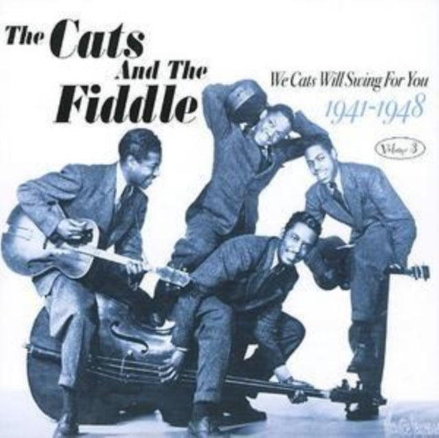 Cats And The Fiddle CD - We Cats Will Swing For You 19 41-19 48 Volume 3
