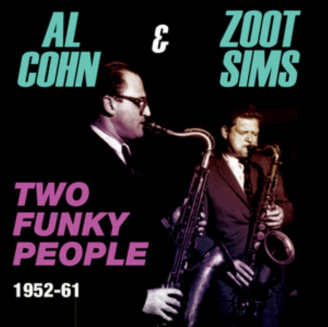 Al Cohn / Zoot Sims CD - Two Funky People - 19 52-19 61
