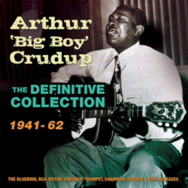 Arthur Crudup CD - The Definitive Collection 19 41-19 62