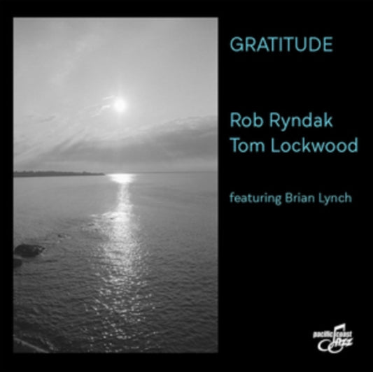Rob Ryndak & Tom Lockwood CD - Gratitude