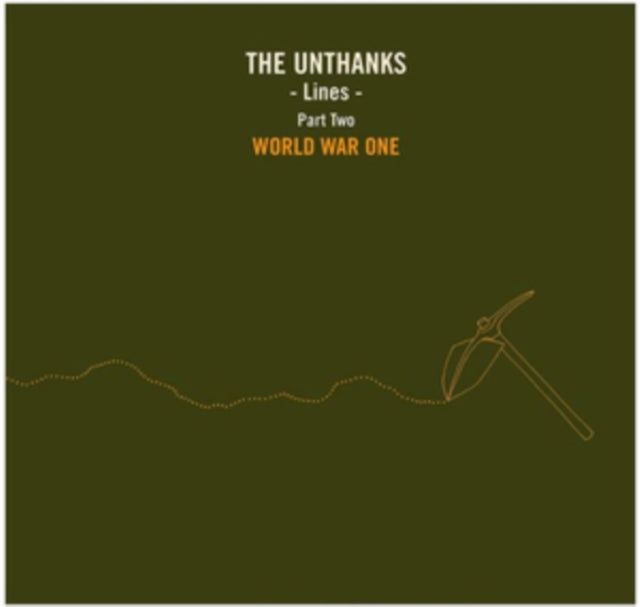 The Unthanks CD - Lines - Part Two: World War One