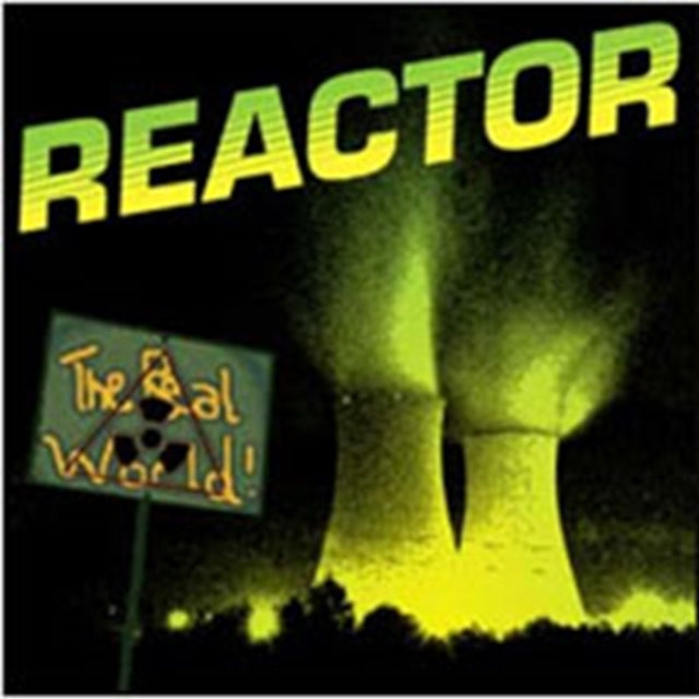 Reactor CD - The Real World