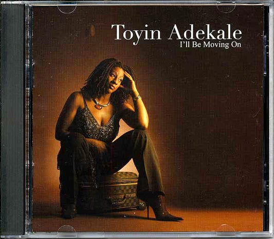 Toyin Adekale CD - I'll Be Moving On (20 tracks)
