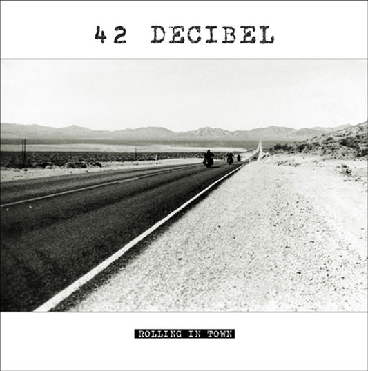 42 Decibel LP - Rolling In Town (Lp+Cd) | Buy Now For 29.99