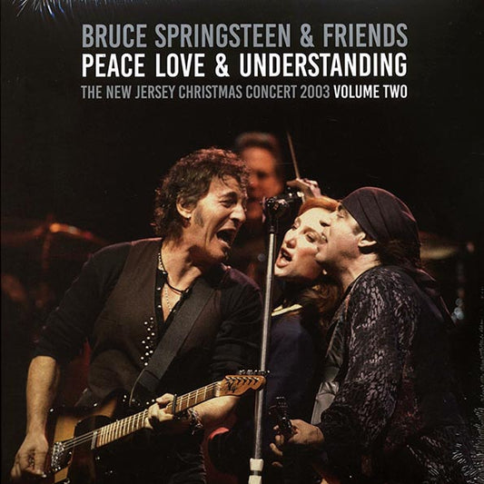 Bruce Springsteen LP - Peace Love & Understanding Volume 2: The New Jersey Christmas Concert 2003 (2xLP)
