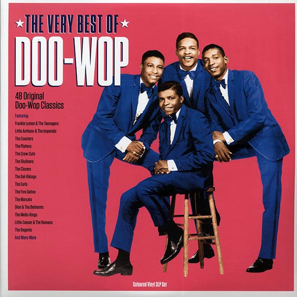 The Coasters, The Platters, Frankie Lymon & The Teenagers, Etc. LP - The Very Best Of DooWop (48 tracks) (3xLP) (colored vinyl)