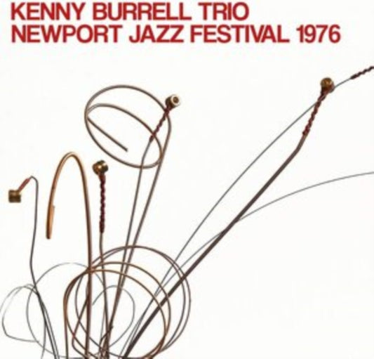 Kenny Burrell Trio CD - Newport Jazz Festival 1976