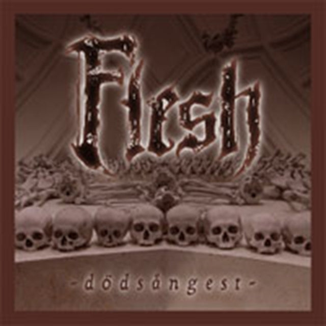 Flesh CD - Dodsangest