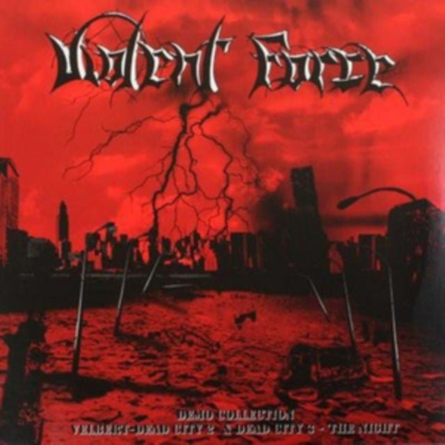 Violent Force LP - Demo Collection - Velbert Dead City Ii & Dead City Iii - The Night